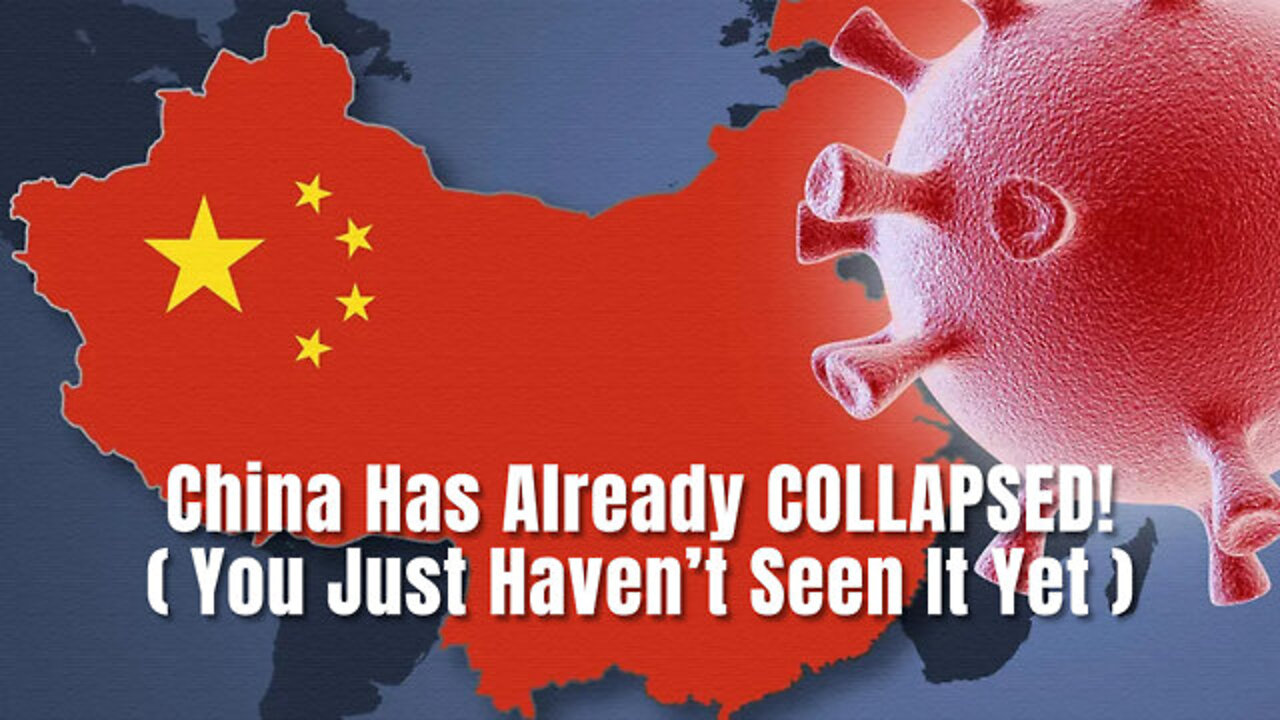 💥 China Has Already COLLAPSED! ~ You Just Haven’t Seen It Yet