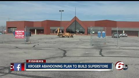 Kroger abandons proposal to build new superstore in Fishers