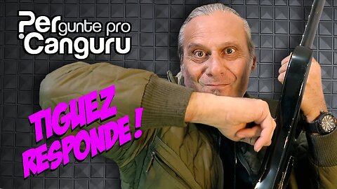 Tiguez Responde! Ep.174- PERgunte pro CANGURU