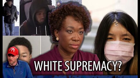 Media Blames Trump and 'White Supremacy' for Attacks Against Asians Perpetrated by Black People