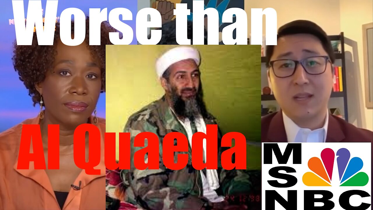 Republicans WORSE than Al Quaeda -- MSNBC's Vile Propaganda