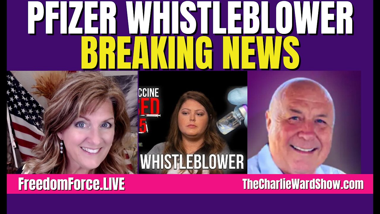 Pfizer Whistleblower - Charlie Ward & Melissa Redpill 10-7-21