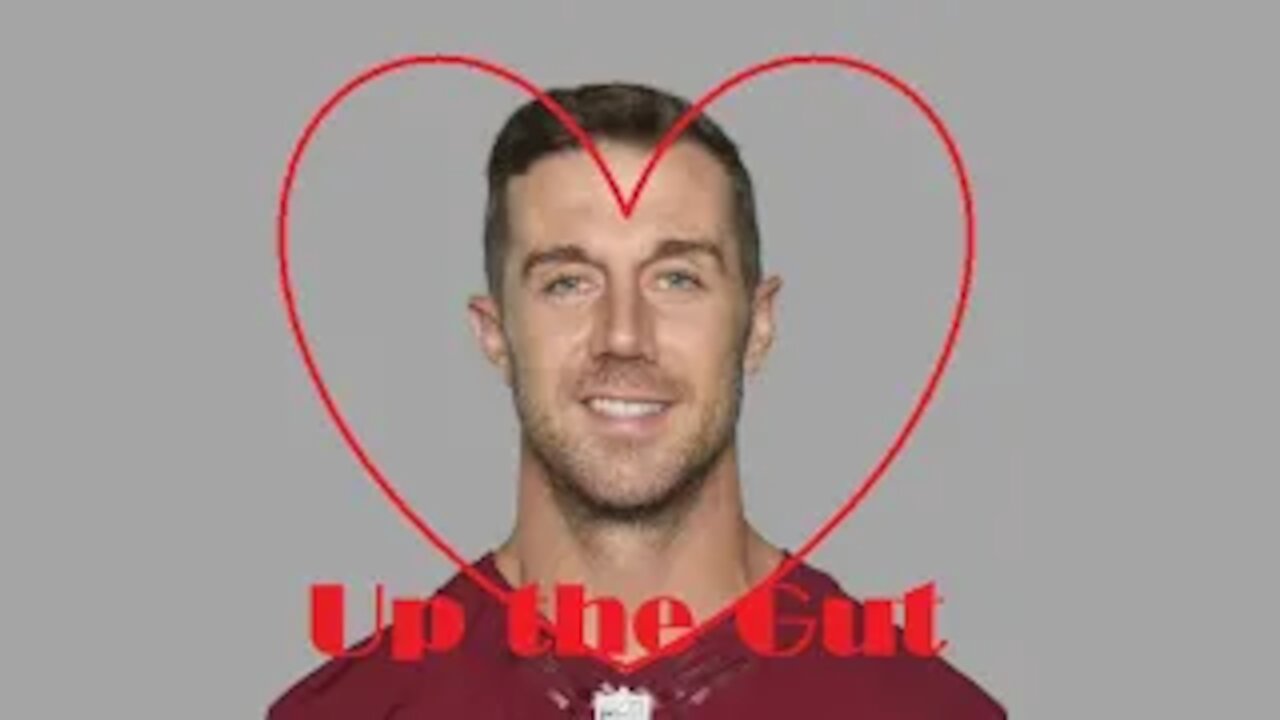 Up the Gut: Everybody Loves Alex Smith!