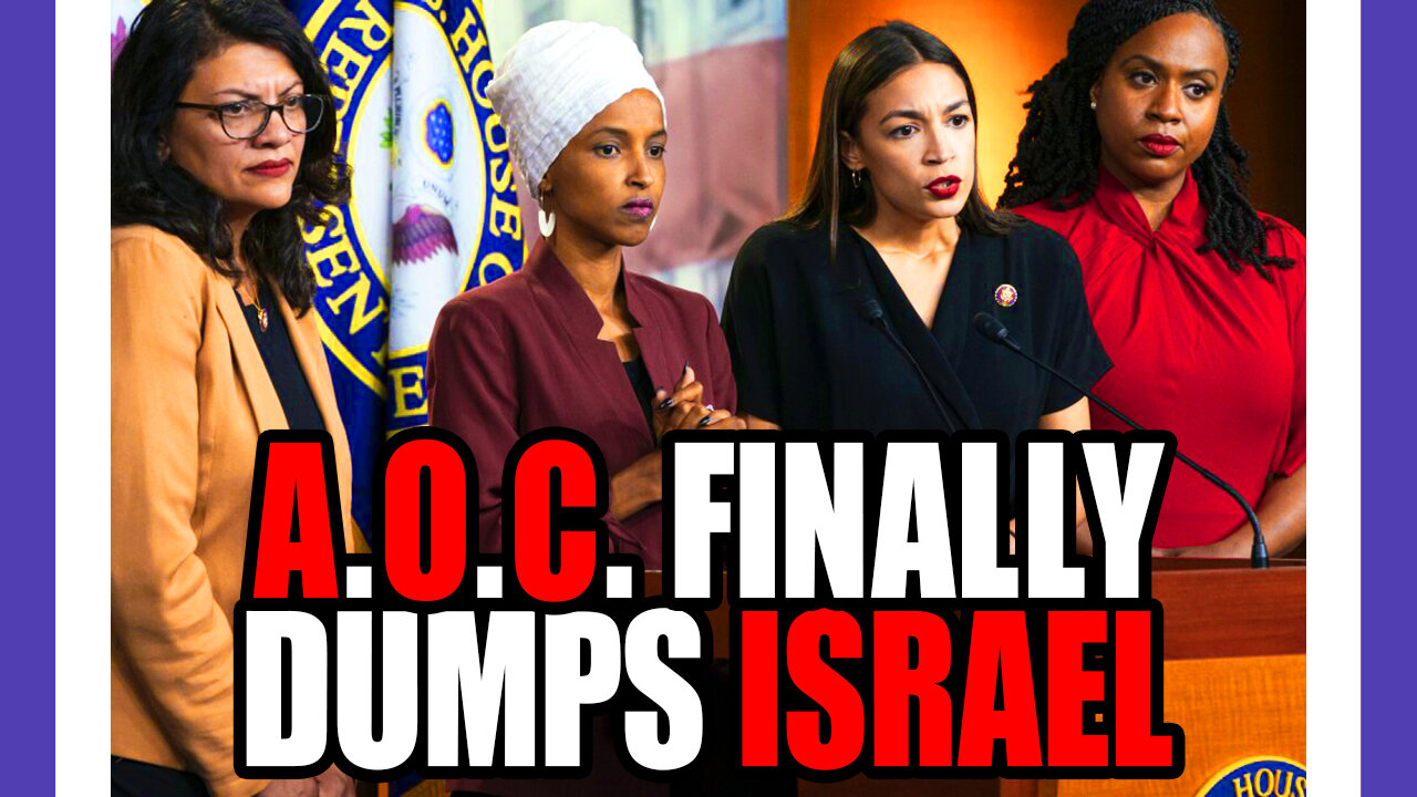 AOC Finally Turns Against Israel