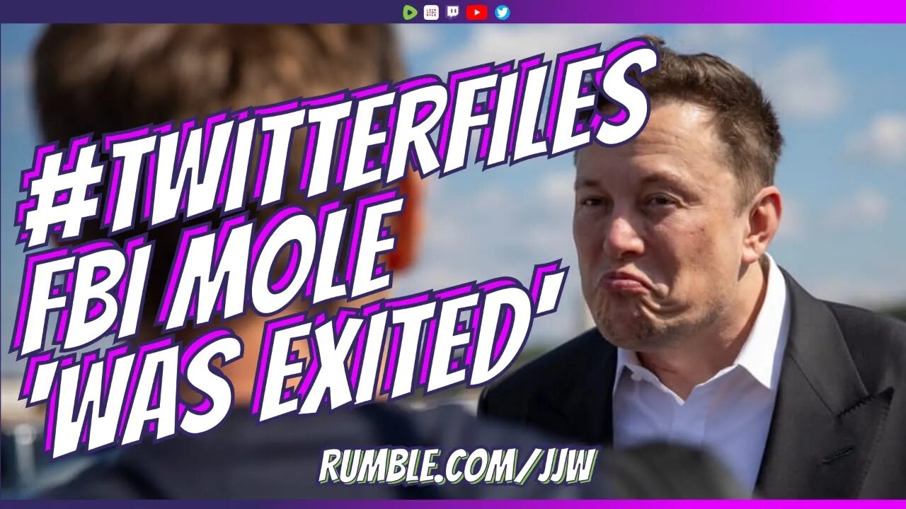 #TwitterFiles FBI Mole FIRED By Elon Musk