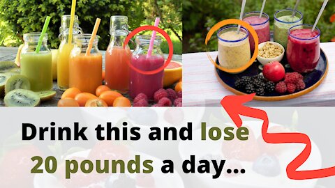 look how she lost 20 pounds a day with just tasty smoothie diet