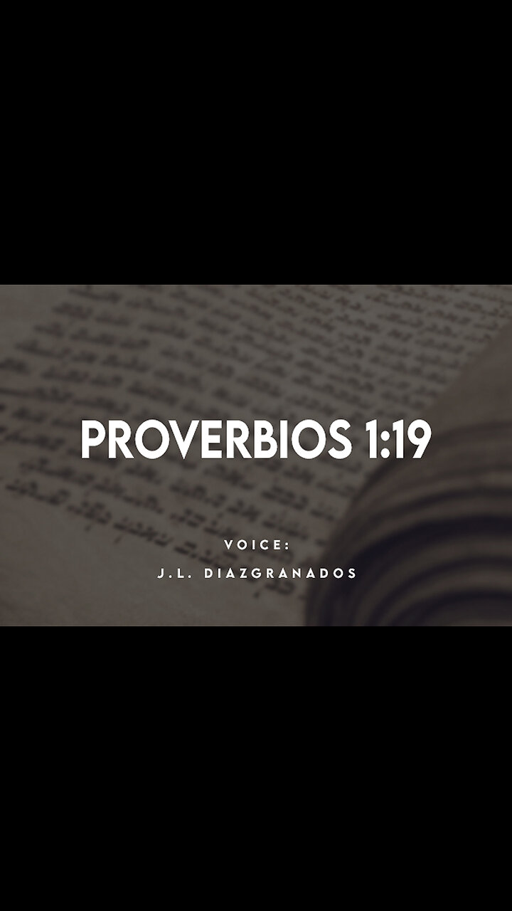 Proverbios 1:19