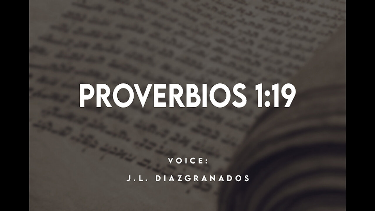 Proverbios 1:19