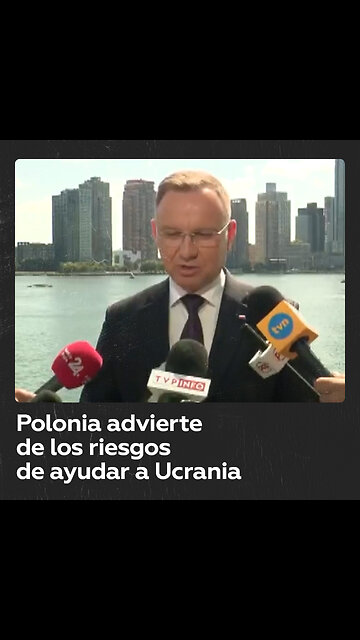 Presidente polaco compara a Ucrania con una persona que se ahoga