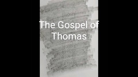 The Gospel of Thomas