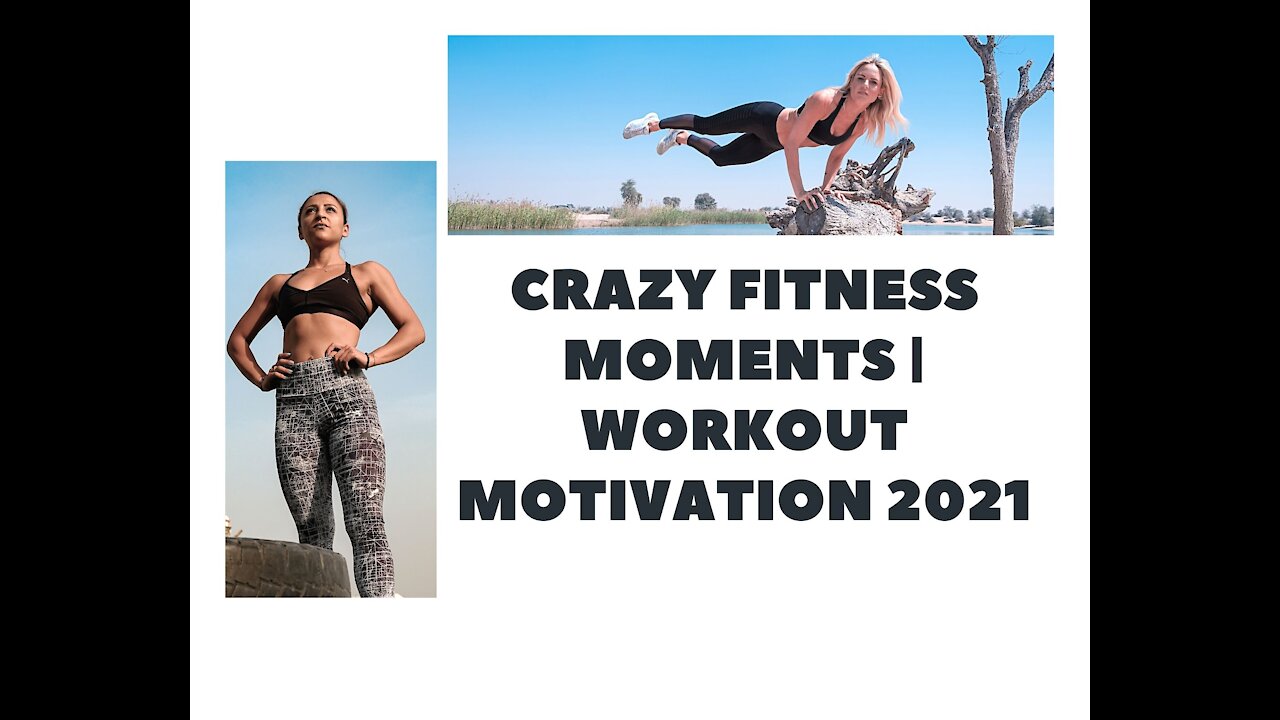 Fitness Moments Workout Motivation 2021