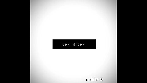 Mister 8 - "ready already" (New 2023 #techno #trance #music) Pre-Release Copy