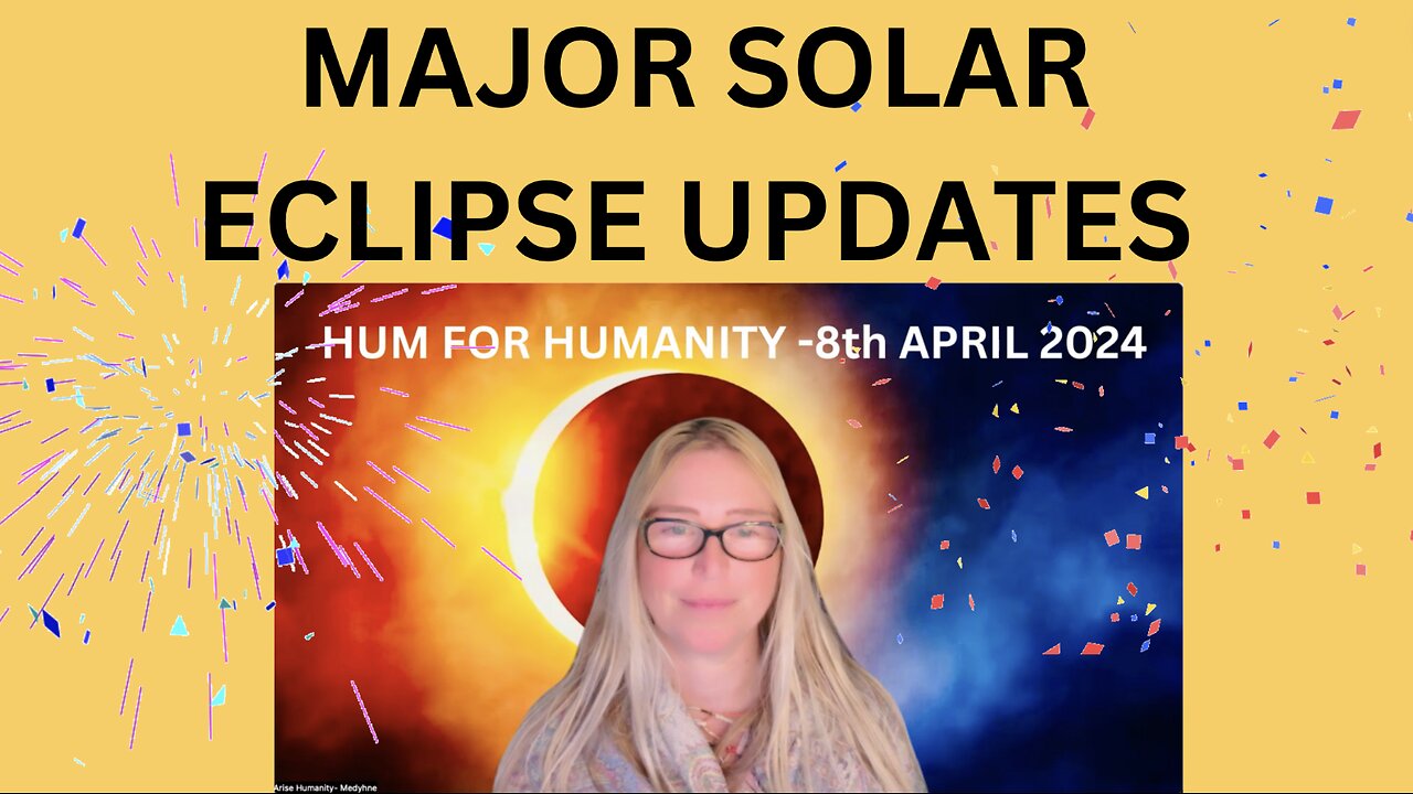 MAJOR SOLAR ECLIPSE UPDATES