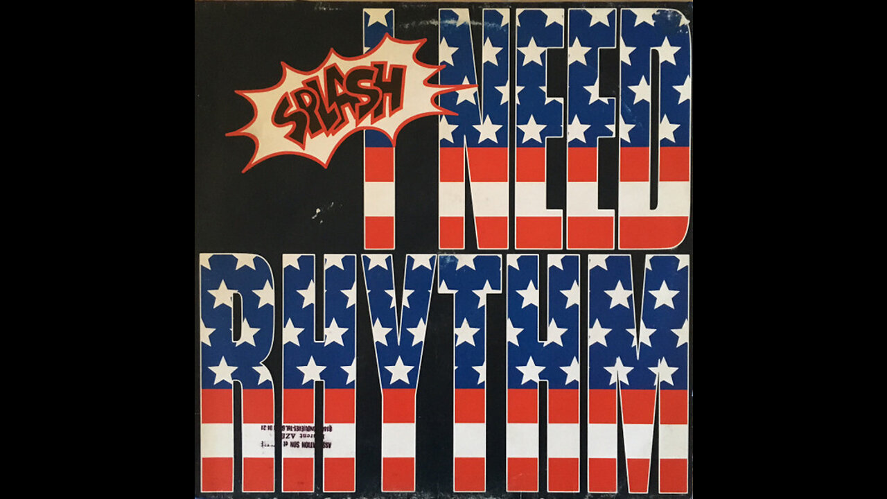 Splash - I Need Rhythm