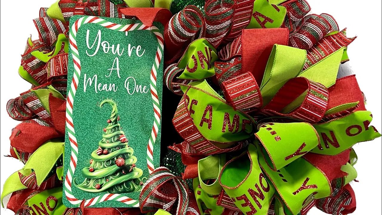 You’re a Mean One Christmas Deco Mesh Wreath |Hard Working Mom |How to