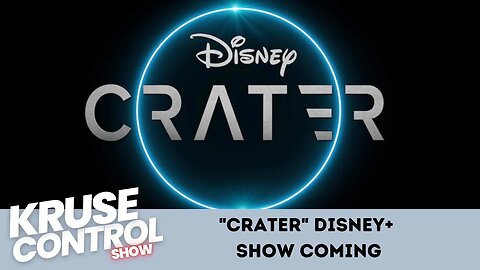 "Crater" Movie coming to Disney+