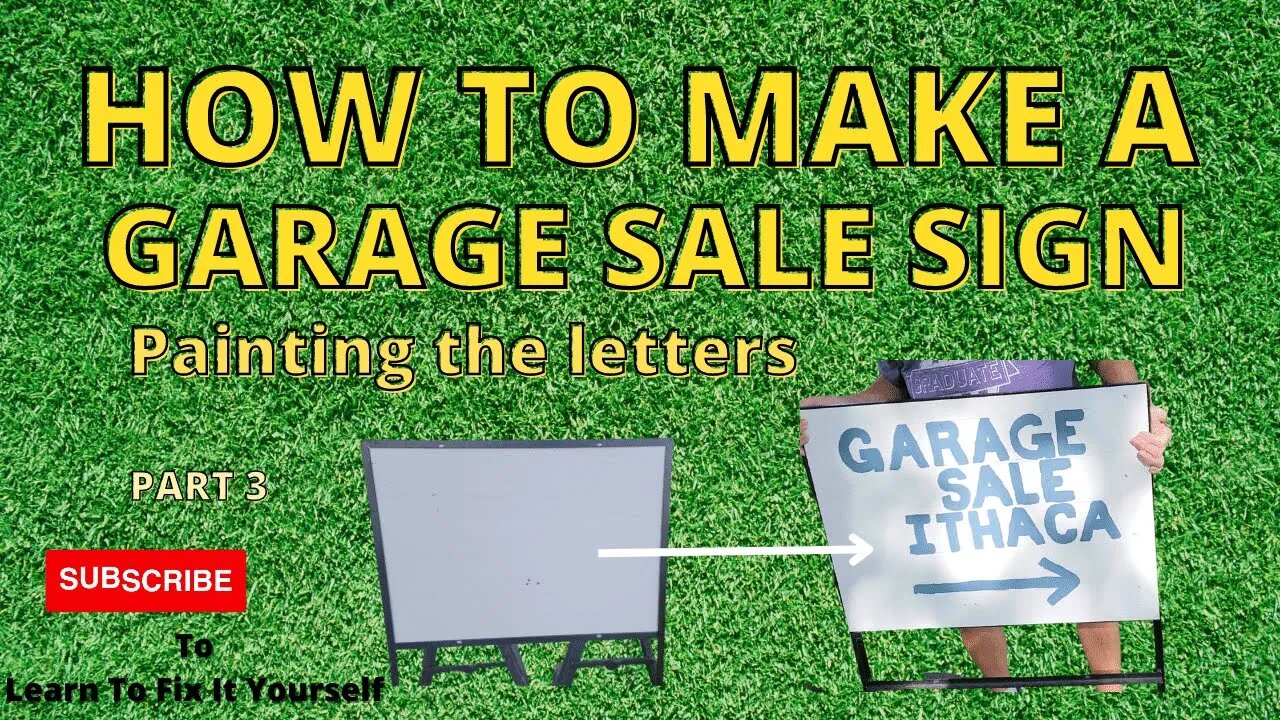 How To Make a Garage Sale Sign - Part 3 Lettering the sign