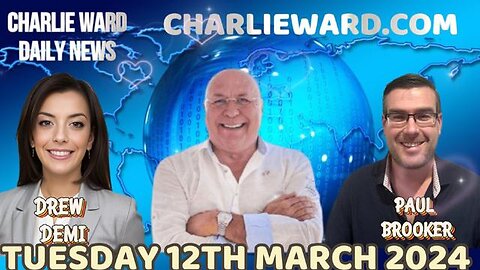 Charlie Ward Daily News With Paul Brooker & Drew Demi - Tuesday 12th March 2024