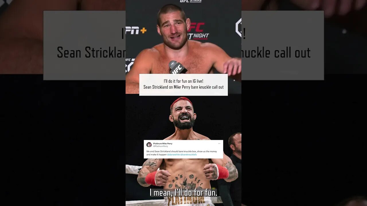 I’ll do it for fun on IG live! Sean Strickland on Mike Perry bare knuckle call out | #UFC #MMA