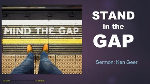 Colfax AoG Sunday Sermon Oct16, 2022 - STAND in the GAP