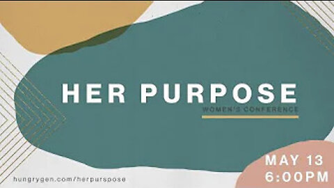 Her Purpose | Women's Conference