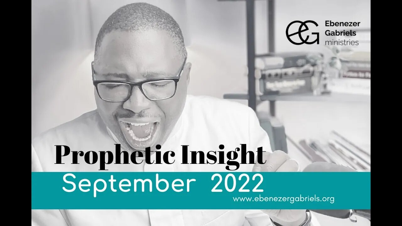 Prophetic Insights for September 2022