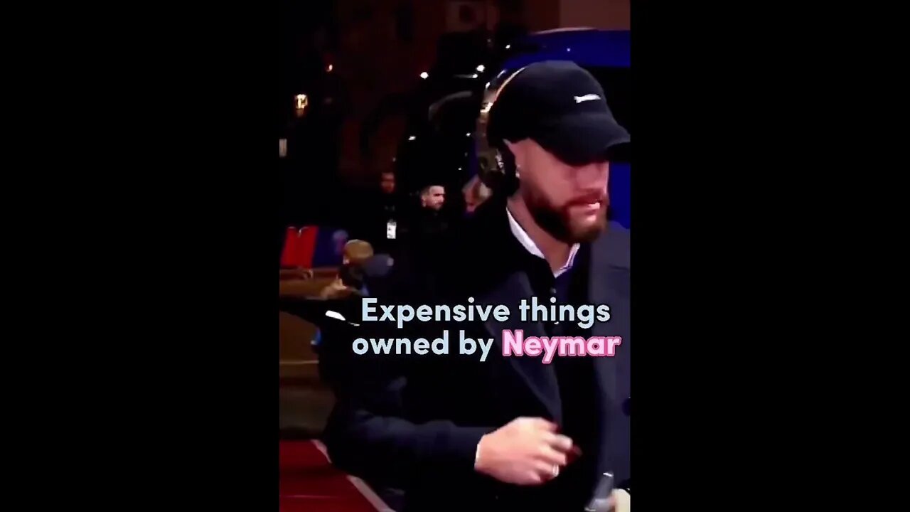 Expensive things owned by Neymar