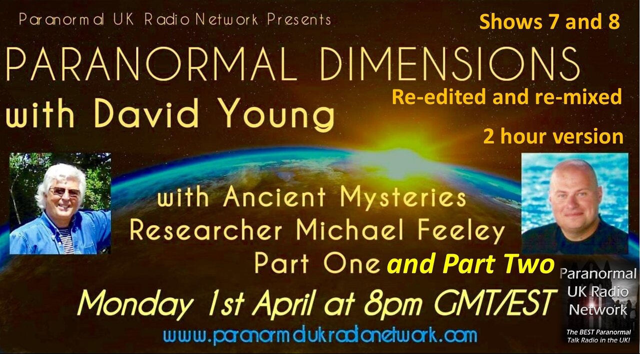 Michael Feeley talks to David Young on 'Paranormal Dimensions'.