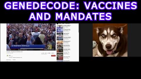 GENE DECODE REUPLOAD: VACCINES AND MANDATES