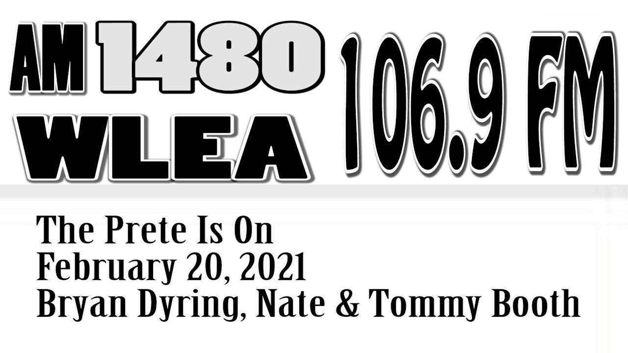 The Prete Is On, February 20, 2021, Bryan Dyring, Nate And Tommy Booth