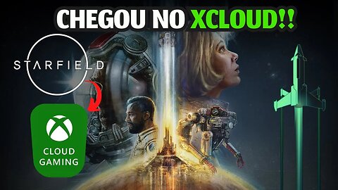 CHEGOU!! STARFIELD no XCLOUD! Jogue no celular Android, IOS, PC Fraco e TV Samsung!!