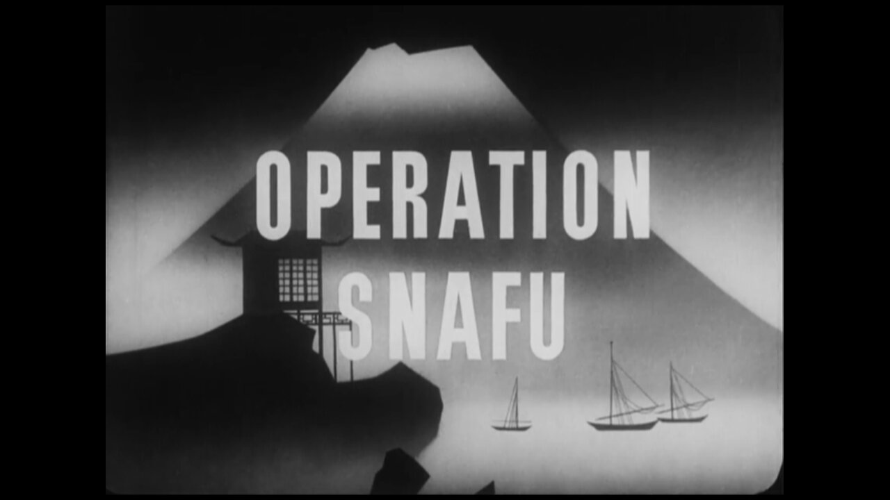 Private Snafu - E25 Operation Snafu (1945)