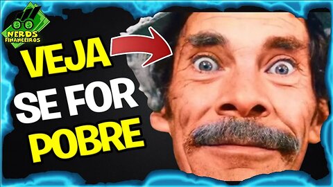 10 Vantagens de Nascer Pobre