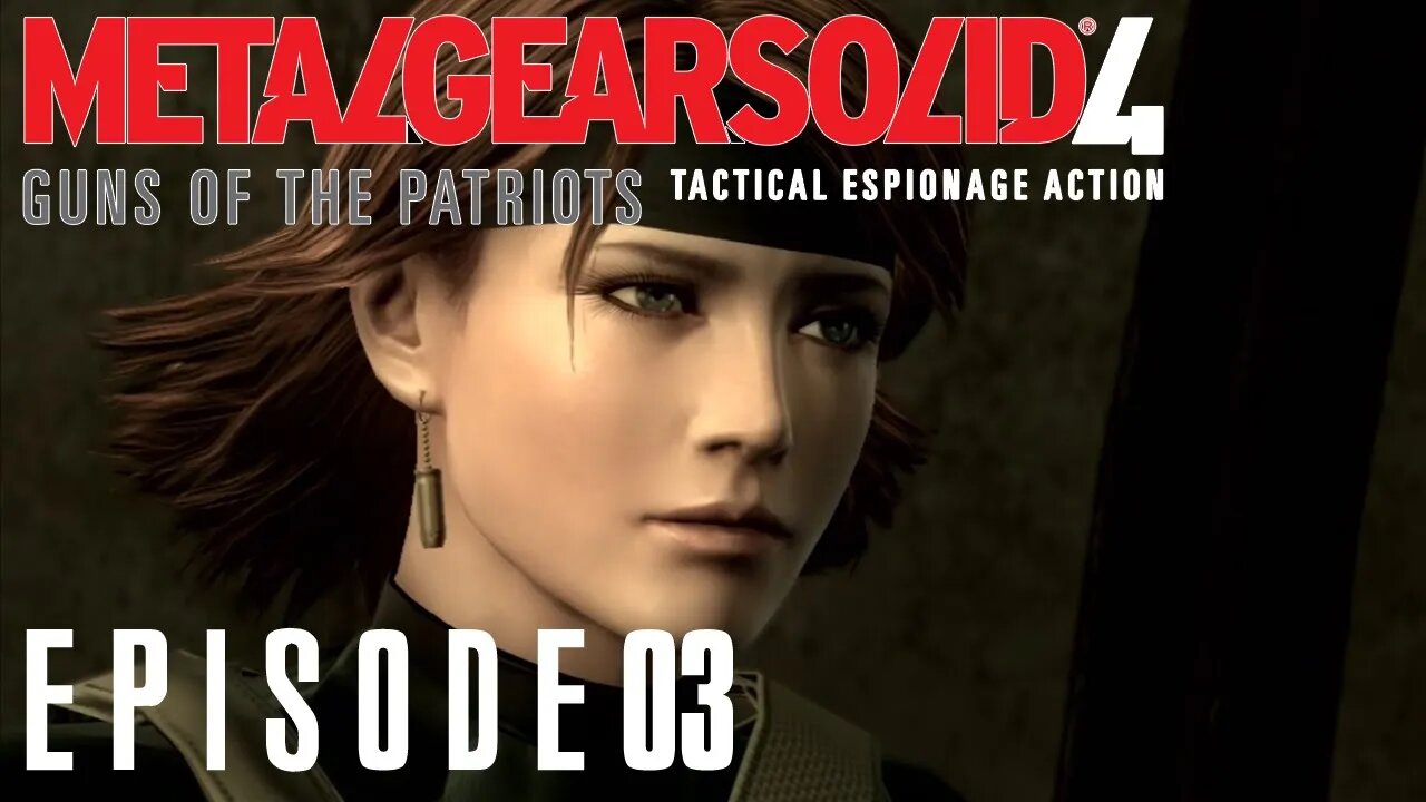 Metal Gear Solid 4 | Old Faces - Ep. 03