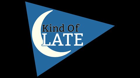 Kind Of Late Show - Ep.1