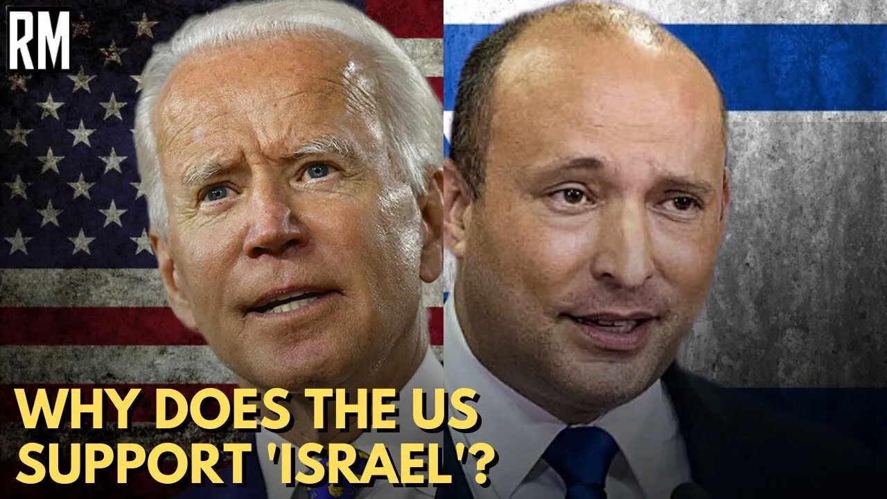 Why Does the US Support israel?