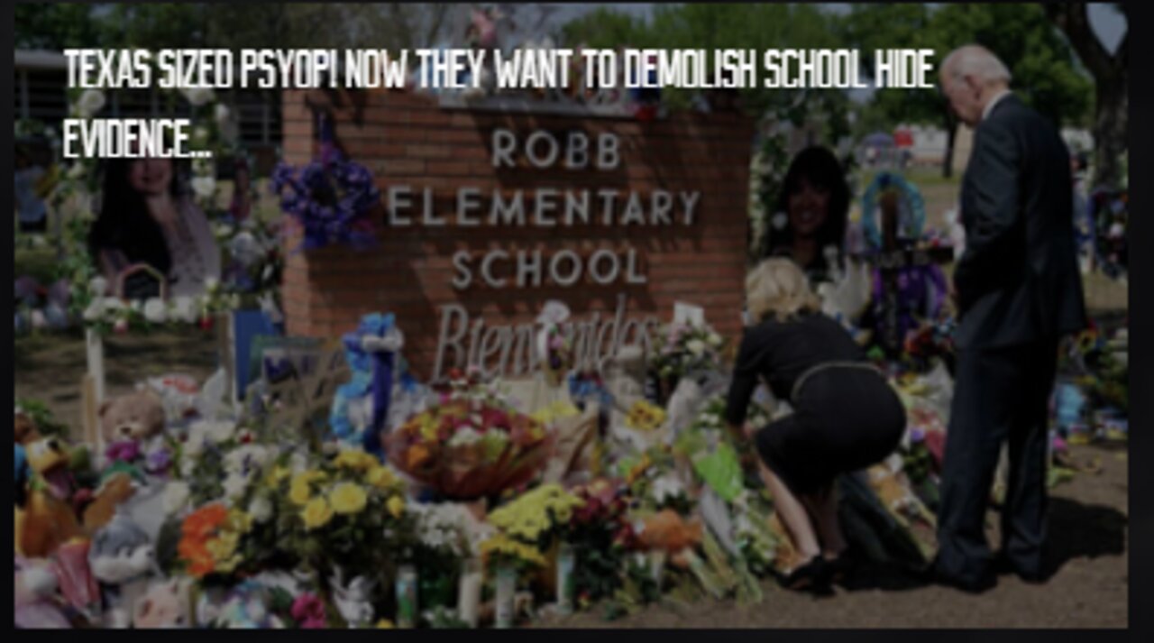 TEXAS SIZED PSYOP! NOW THEY WANT TO DEMOLISH SCHOOL TO HIDE EVIDENCE.!!