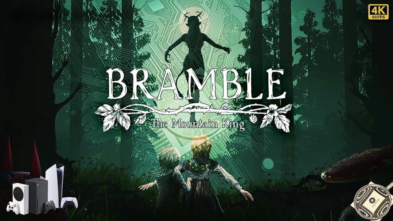 Bramble The Mountain King - Tech Analysis on Xbox Series X/S and PS5 - 4K