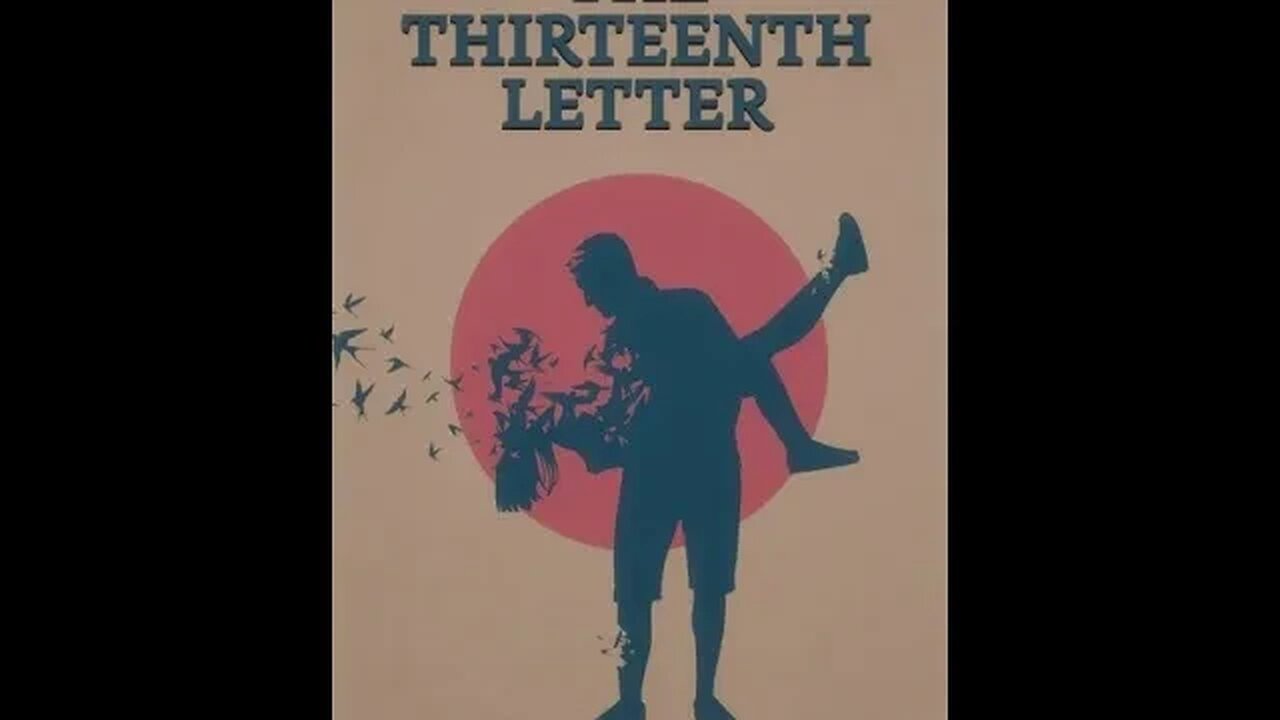 The Thirteenth Letter by Natalie Sumner Lincoln - Audiobook