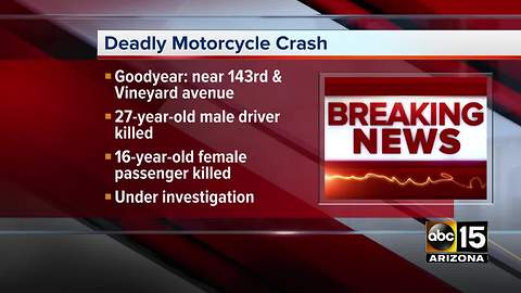 Two people dead following motorcycle crash in Goodyear