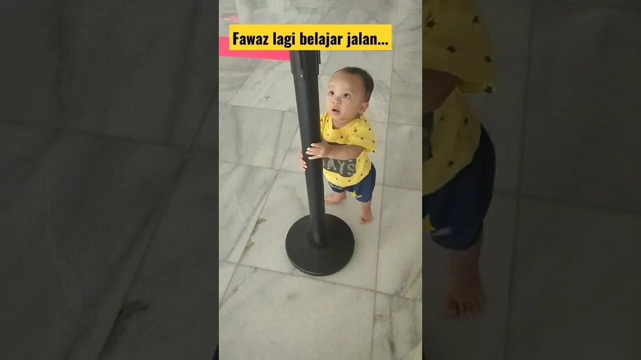 FAWAZ LAGI BELAJAR JALAN