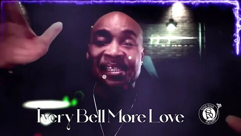 IVERY BELL MORE LOVE