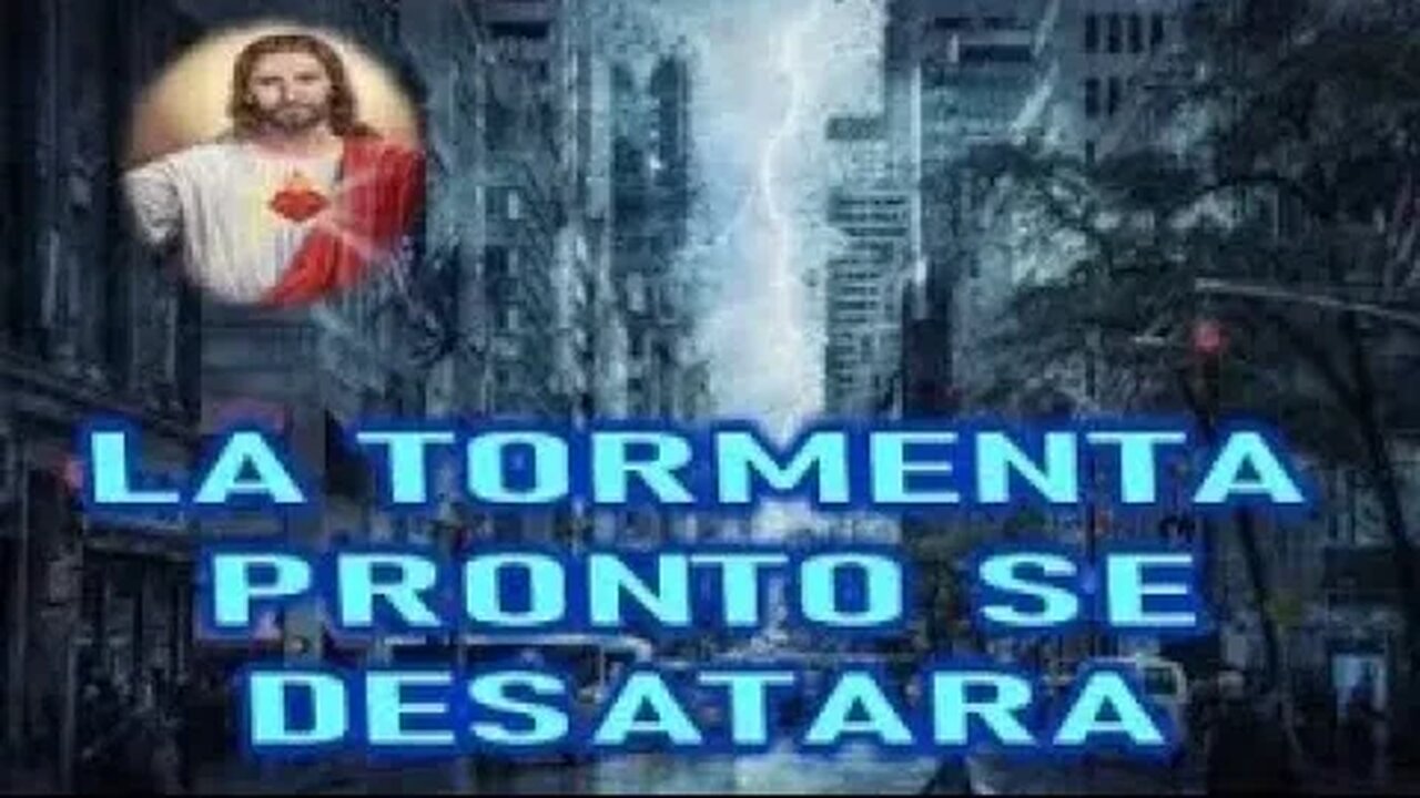 LA TORMENTA PRONTO E DESATARA JESUCRISTO REY A MIRIAM CORSINI 1