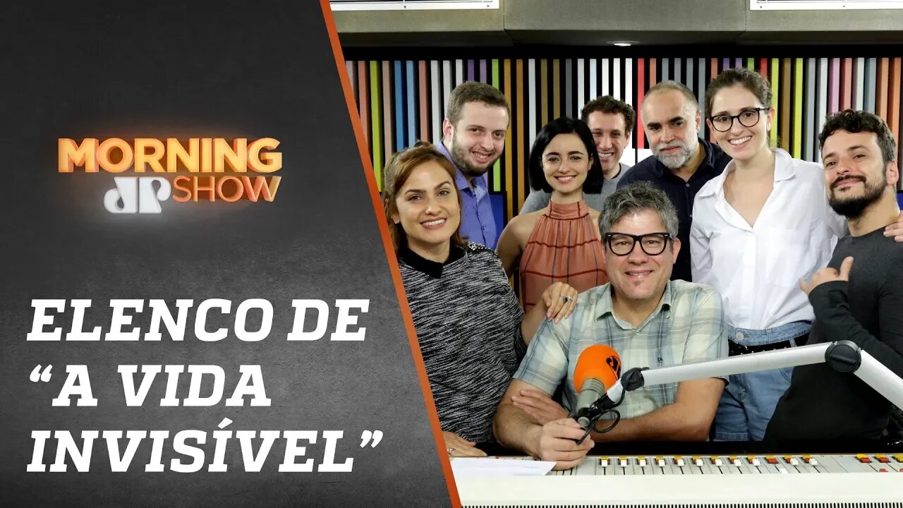 Karim Aïnouz, Carol Duarte e Julia Stockler (A Vida Invisível) - Morning Show - 17/10/19