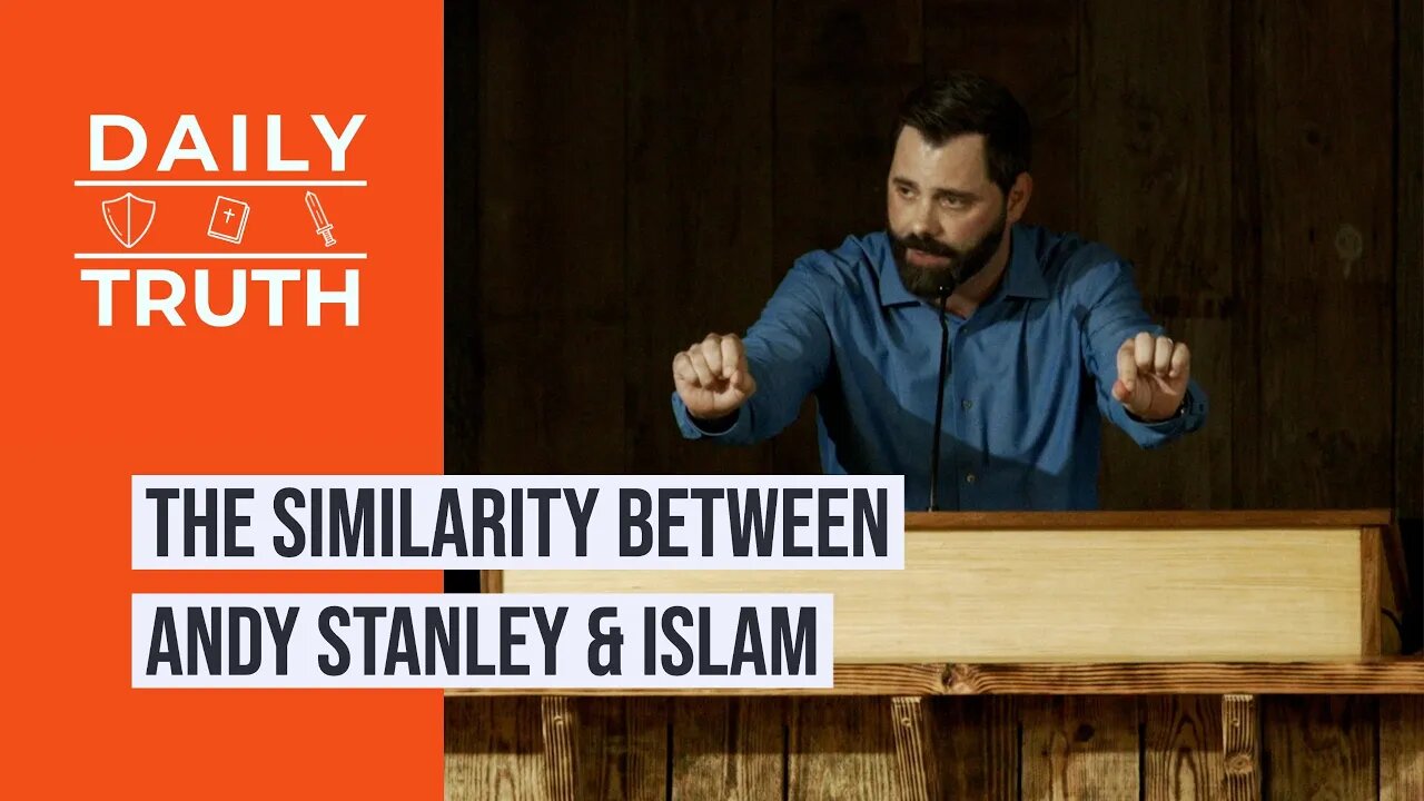 The Similarity Between Andy Stanley & Islam