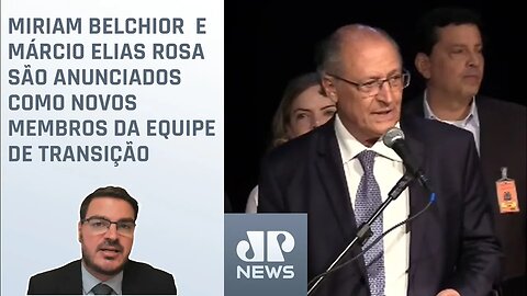 Saiba quem são os novos integrantes da equipe de transição; Constantino analisa