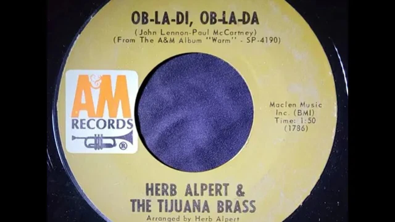 Herb Alpert & The Tijuana Brass – Ob La Di, Ob La Da