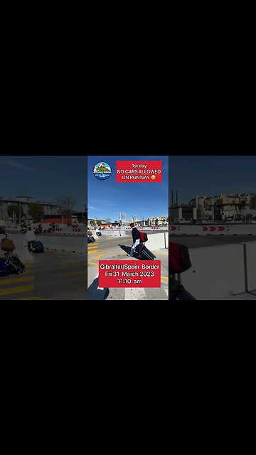 Gibraltar Spain Border; 1 Day Cars Use Tunnel