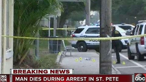 Man dies during arrest in St. Pete