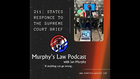 Murphy's Law 211: States Response to the Supreme Court Brief